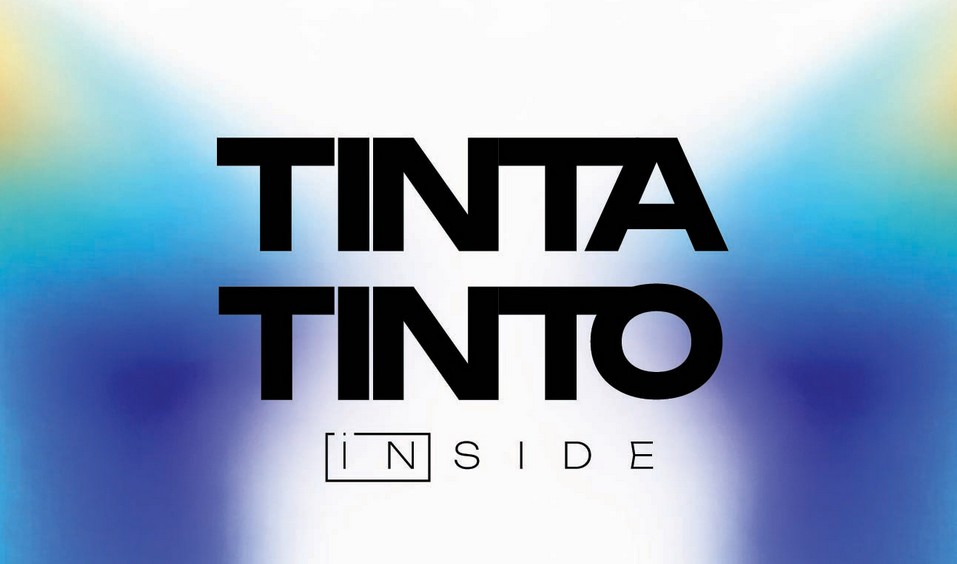 Tinta Tinto Inside 2026
